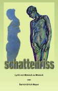 Cover-Bild zum Titel 'Schattenriss' von 'Bernd-Ulrich Meyer'