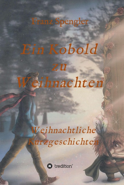 Ein Kobold zu Weihnachten - Franz Spengler