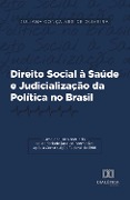 Direito Social à Saúde e Judicialização da Política no Brasil - Juliana Gonçalves de Oliveira