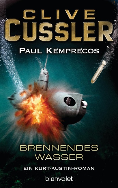 Brennendes Wasser - Clive Cussler, Paul Kemprecos