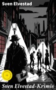 Cover-Bild zum Titel 'Sven Elvestad-Krimis' von 'Sven Elvestad'