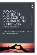 Cover-Bild zum Titel 'Romance and Sex in Adolescence and Emerging Adulthood' von ''