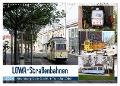 LOWA-Straßenbahnen Naumburg-Gera-Staßfurt-Frankfurt/Oder (Wandkalender 2024 DIN A3 quer), CALVENDO Monatskalender - Wolfgang Gerstner
