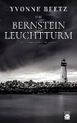 Cover-Bild zum Titel 'Der Bernsteinleuchtturm' von 'Yvonne Beetz'