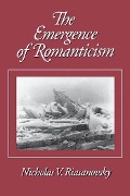 Cover-Bild zum Titel 'The Emergence of Romanticism' von 'Nicholas V. Riasanovsky'