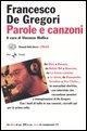 Cover-Bild zum Titel 'Parole e canzoni' von 'Francesco De Gregori'