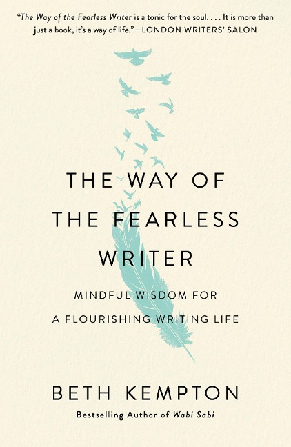 The Way of the Fearless Writer - Beth Kempton