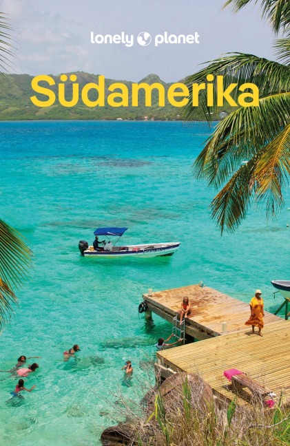 LONELY PLANET Reiseführer Südamerika - 