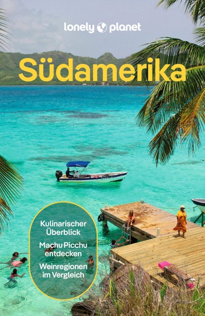 LONELY PLANET Reiseführer Südamerika - 