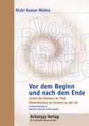 Cover-Bild zum Titel 'Vor dem Beginn und nach dem Ende' von 'Rishi Kumar Mishra'