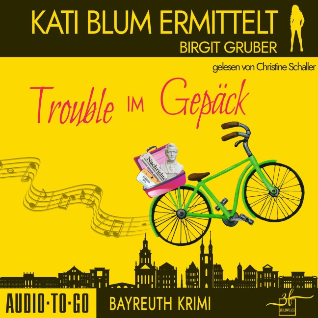 Trouble im Gepäck - Birgit Gruber