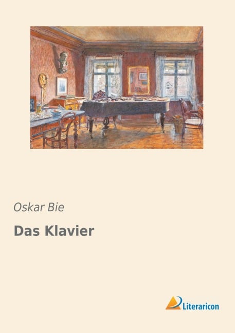 Das Klavier - Oskar Bie
