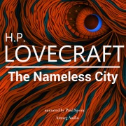 Cover-Bild zum Titel 'H. P. Lovecraft : The Nameless City' von 'H. P. Lovecraft'
