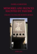 Cover-Bild zum Titel 'Memories and Silences Haunted by Fascism' von 'Daniela Baratieri'
