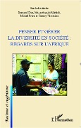 Cover-Bild zum Titel 'Penser et gérer la diversité en société : regards sur l'Afrique' von 'Marie-Annick Mattioli, Bernard Cros, Michel Prum, Thierry Vircoulon'