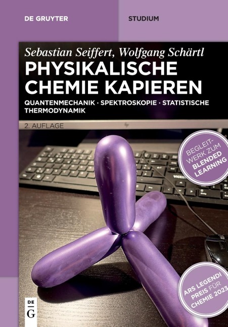 Physikalische Chemie Kapieren - Sebastian Seiffert, Wolfgang Schärtl