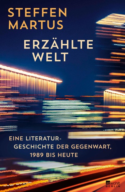 Erzählte Welt - Steffen Martus