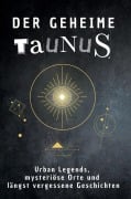 Cover-Bild zum Titel 'Der geheime Taunus' von 'Emma Richter'