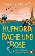 Cover-Bild zum Titel 'Rufmord, Rache und Rosé' von 'Sophie Hénaff'
