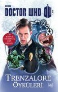 Cover-Bild zum Titel 'Doctor Who Trenzalore Öyküleri' von 'John Richards, G. Mann, P. Finch, M. Morris Mano'