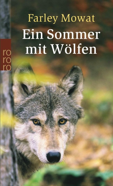 Ein Sommer mit Wölfen - Farley Mowat