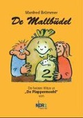 Cover-Bild zum Titel 'De Mallbüdel 02' von 'Manfred Brümmer'