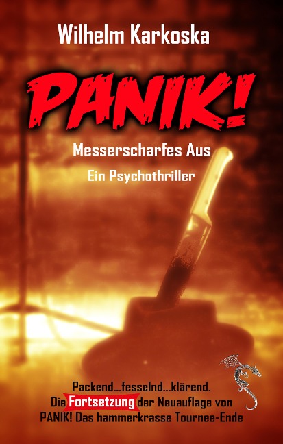 PANIK! Messerscharfes Aus - Wilhelm Karkoska