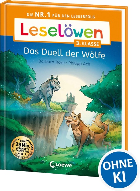 Leselöwen 3. Klasse - Das Duell der Wölfe - Barbara Rose