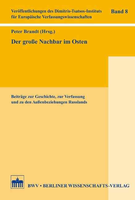 Der große Nachbar im Osten - 