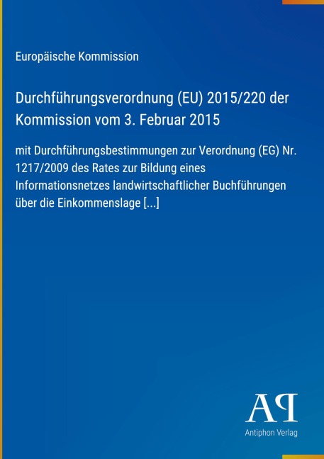 Durchführungsverordnung (EU) 2015/220 der Kommission vom 3. Februar 2015 - Europäische Kommission