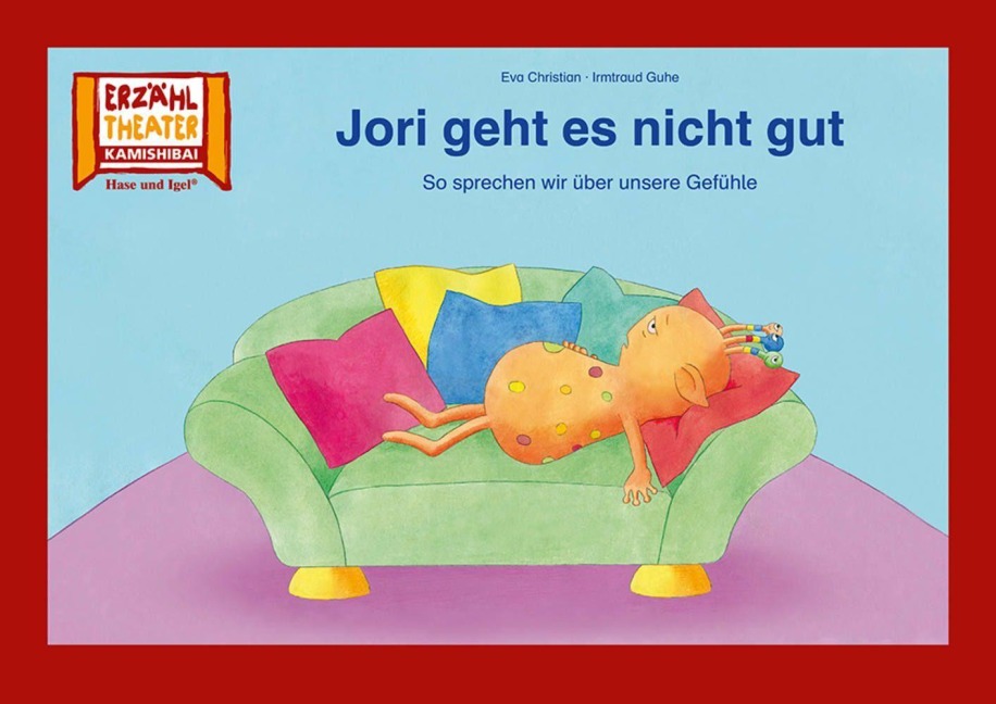 Jori geht es nicht gut / Kamishibai Bildkarten - Eva Christian, Irmtraud Guhe