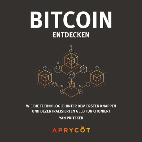 Bitcoin entdecken - Yan Pritzker