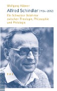 Cover-Bild zum Titel 'Alfred Schindler (1934-2012)' von 'Wolfgang Hübner'