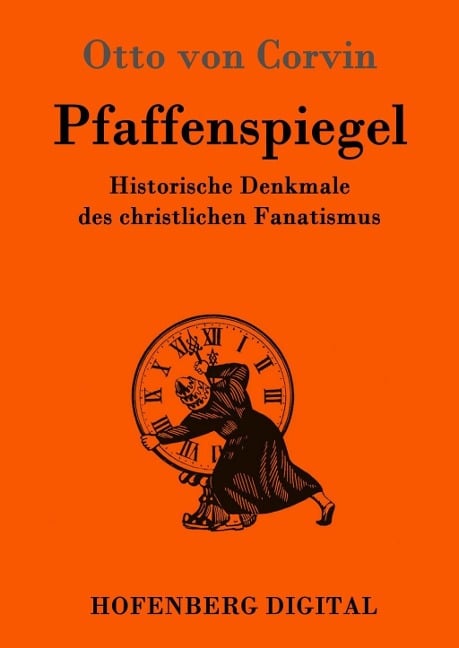 Pfaffenspiegel - Otto Von Corvin