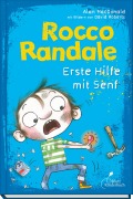 Cover-Bild zum Titel 'Rocco Randale 09 - Erste Hilfe mit Senf' von 'Alan Macdonald'