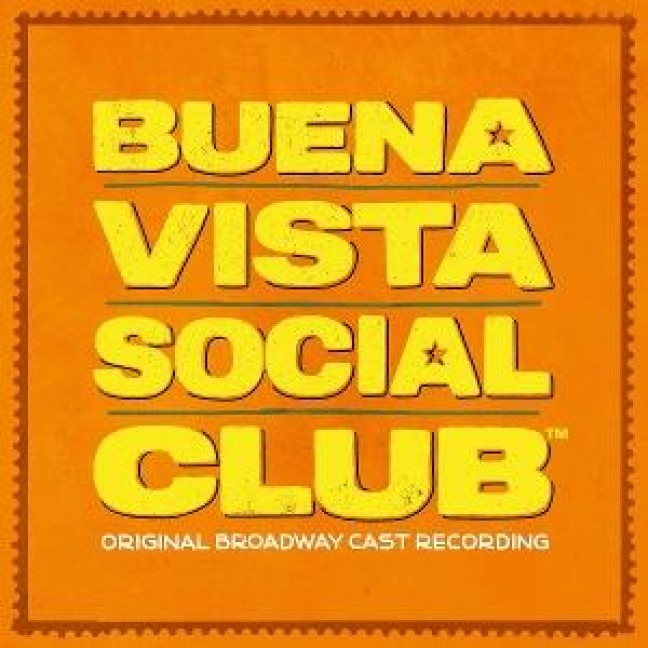 Buena Vista Social Club (Org. Broadway Cast Rec.) - Original Broadway Cast of Buena Vista Social Club