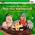 Rolfs Neue Vogelhochzeit - Rolf Zuckowski