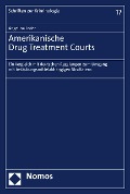 Cover-Bild zum Titel 'Amerikanische Drug Treatment Courts' von 'Angelina Leder'
