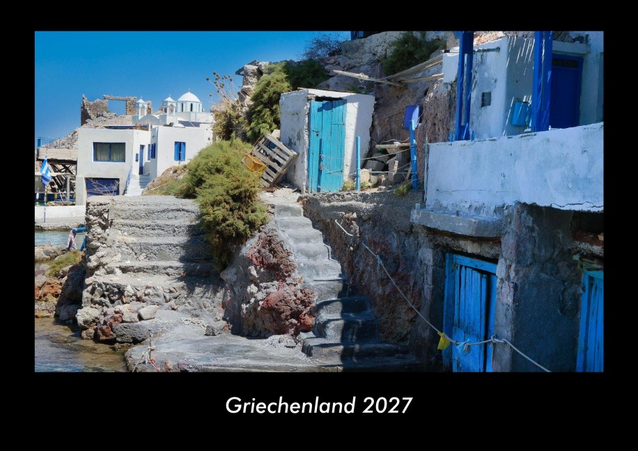 Griechenland 2027 Fotokalender DIN A3 - Tobias Becker