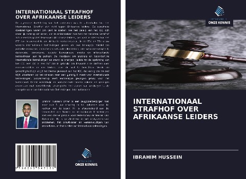 INTERNATIONAAL STRAFHOF OVER AFRIKAANSE LEIDERS - Ibrahim Hussein