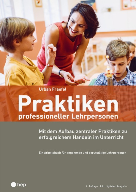 Praktiken professioneller Lehrpersonen (E-Book) - Urban Fraefel