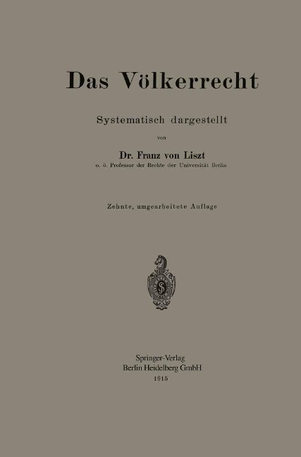Das Völkerrecht - Franz Von Liszt