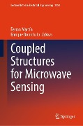 Coupled Structures for Microwave Sensing - 