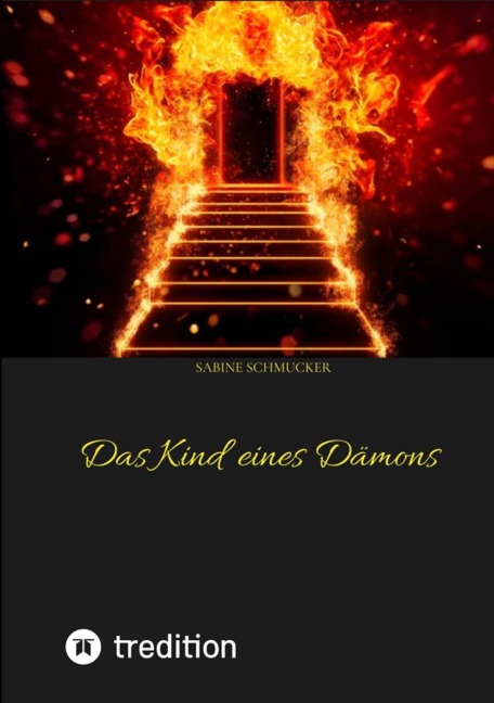 Das Kind eines Dämons - Sabine Schmucker
