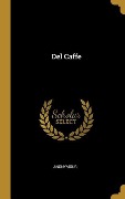 Cover-Bild zum Titel 'Del Caffe' von 'Anonymous'