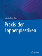 Cover-Bild zum Titel 'Praxis der Lappenplastiken' von ''