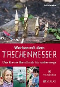 Cover-Bild zum Titel 'Werken mit dem Taschenmesser' von 'Felix Immler'