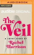 The Veil - Rachel Harrison