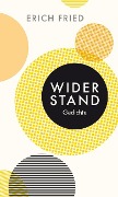 Cover-Bild zum Titel 'Widerstand' von 'Erich Fried'