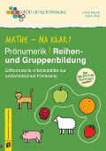 Cover-Bild zum Titel 'Mathe - na klar! Pränumerik: Reihen- und Gruppenbildung' von 'Nina Vink, Anne Miller'